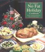 The Almost NoFat Holiday Cookbook Festive Vegetarian Recipes