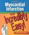 Myocardial Infarction An Incredibly Easy Miniguide