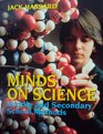 Minds on Science Middle and Secondary School Methods