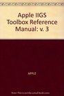 Apple IIGS Toolbox Reference For Apple IIGS and 1 MB Apple IIGS