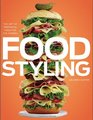 Food Styling: The Art of Preparing Food for the Camera