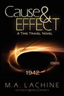 Cause & Effect: A Time Travel Novel