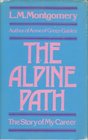 The Alpine Path The Story of My Career