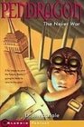 The Never War Journal of an Adventure Through Time and Space