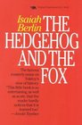 The Hedgehog and the Fox : An Essay on Tolstoy's View of History