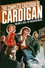 The Complete Casebook of Cardigan, Volume 2: 1933