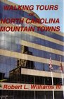 Walking Tours of North Carolina Mountain Towns