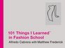101 Things I Learned   in Fashion School