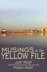 Musings in the Yellow File