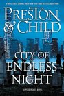 City of Endless Night (Pendergast, Bk 17)
