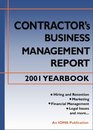 Contractor's Business Management  Administration Report 2001 Yearbook