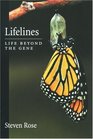 Lifelines Life Beyond the Gene