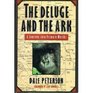 Deluge and the Ark A Journey into Primate Worlds