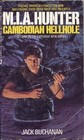 MIA Hunter  Cambodian Hellhole