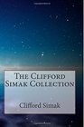The Clifford Simak Collection