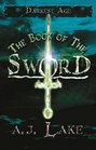 The Book of the Sword: The Darkest Age II (Darkest Age)