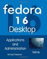 Fedora 16 Desktop Applications and Administration