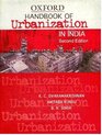 Handbook of Urbanization in India An Analysis of Trends and Processes