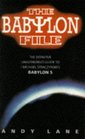 The Babylon File: The Definitive Unauthorised Guide to J. Michael Straczynski\'s TV Series Babylon 5 (Virgin)