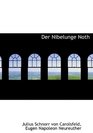 Der Nibelunge Noth