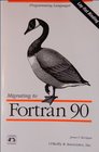 Migrating to Fortran 90 (Nutshell Handbooks)