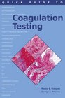Quick Guide to Coagulation Testing