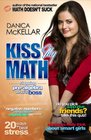 Kiss My Math Showing PreAlgebra Who's Boss