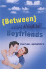 Between Boyfriends