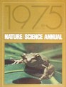Nature Science Annual 1975