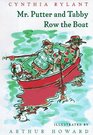Mr. Putter & Tabby Row the Boat (Mr. Putter & Tabby, Bk 6)