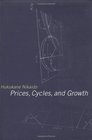 Prices Cycles and Growth