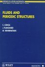 Fluids and Periodic Structures