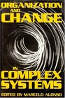 Organizational Change Complex Systems