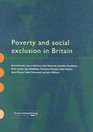 Poverty and Social Exclusion in Britain