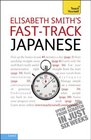 FastTrack Japanese with Two Audio CDs A Teach Yourself Guide