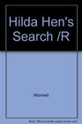 Hilda Hen's Search