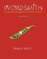 Wordsmith A Guide to Paragraphs and Short Essays  Value Pack