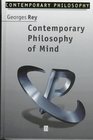 Contemporary Philosophy of Mind A Contentiously Classical Approach