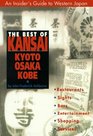 The Best of Kansai Kyoto Osaka Kobe