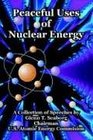 Peaceful Uses of Nuclear Energy