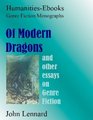 Of Modern Dragons And Other Essays on Genre Fiction