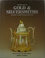 The directory of gold  silversmiths jewellers and allied traders 18381914 From the London Assay Office registers