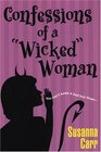 Confessions of a 'Wicked' Woman (Wicked Women)