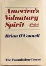 America's Voluntary Spirit A Book of Readings