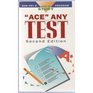 "Ace" Any Test (Ron Fry's How to Study Program)