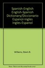 SpanishEnglish EnglishSpanish Dictionary/Diccionario EspanolIngles InglesEspanol