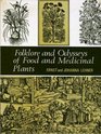 Folklore  odysseys of food  medicinal plants