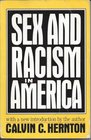 Sex and Racism in America With a New Introduction