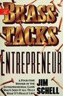 The BrassTacks Entrepreneur