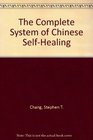 The Complete System of Chinese SelfHealing